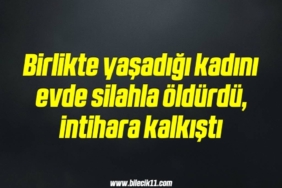 bilecik-haber_birlikte-yasadigi-kadini-evde-silahla-oldurdu-intihara-kalkisti-15-15.jpg