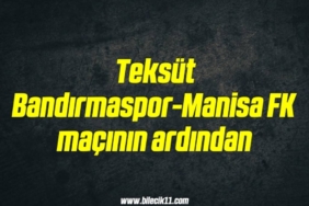 bilecik-haber_teksut-bandirmaspor-manisa-fk-macinin-ardindan-1-1.jpg