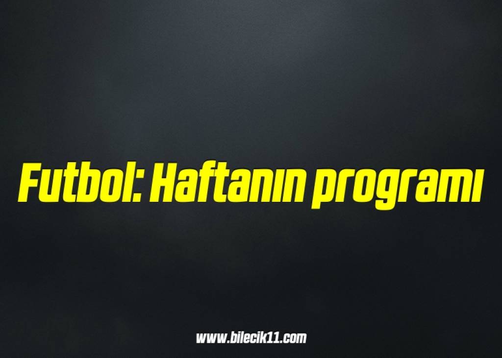 bilecik-haber_futbol-haftanin-programi-1-1.jpg