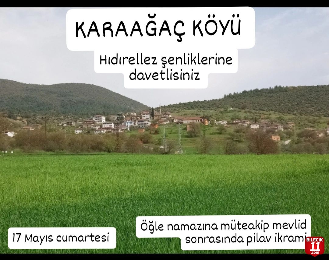 KARAAĞAÇ KÖYÜNDE HIDRELLEZ ŞENLİKLERİ YAPILACAK