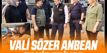 VALİ SÖZER ANBEAN TAKİP EDİYOR-82863