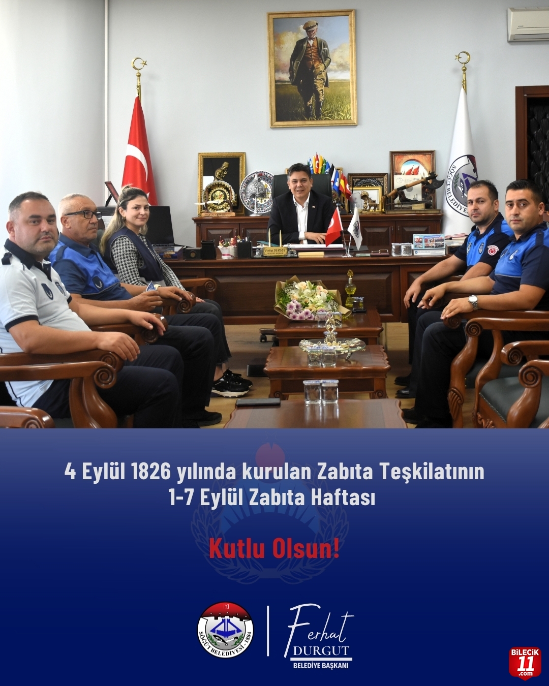 DURGUT:"ZABITA HAFTASI KUTLU OLSUN"