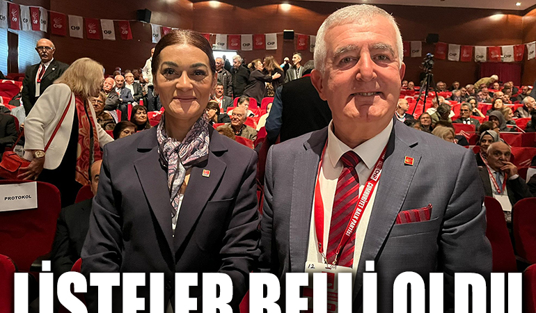 LİSTELER BELLİ OLDU