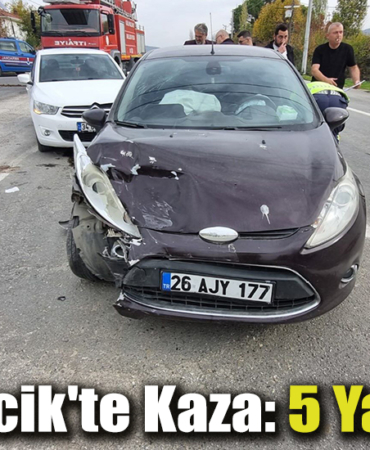 5 yaralı