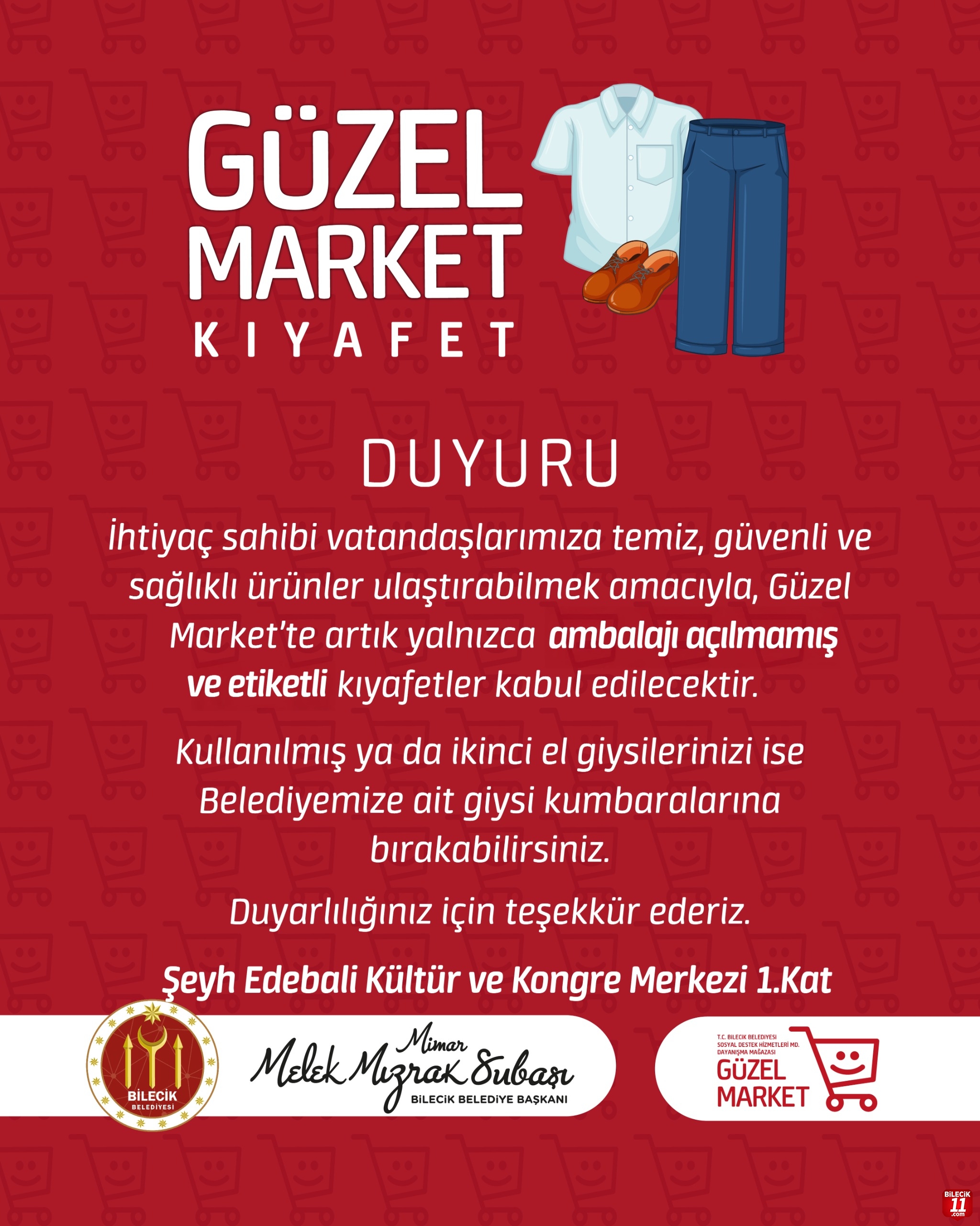 Güzel Market’e Ambalajı Açılmamış ve Etiketli Kıyafetler Kabul Edilecek
