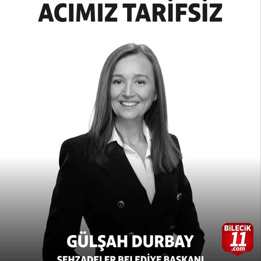Bilecik’ten Gülşah Durbay’a başsağlığı