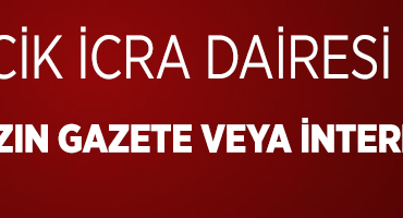 icra dairesi ilan