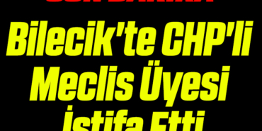 CHP İSTİFA