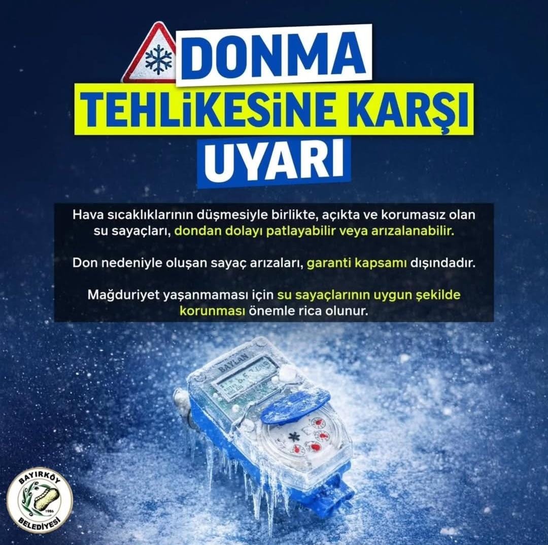 Bayırköy Belediyesi Donma Tehlikesine Karşı Uyardı