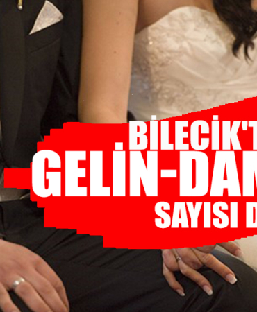 BILECIK--039-TE-GELIN-DAMAT-SAYISI-DUSTU-117611