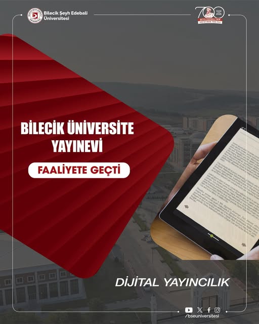 “Bilecik Üniversite Yayınevi” Faaliyete Geçti