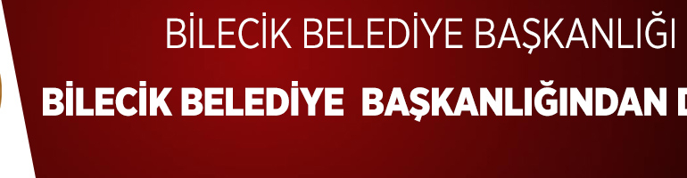 BİLECİK BELEDİYE