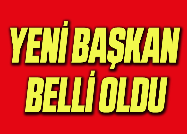yeni başkan
