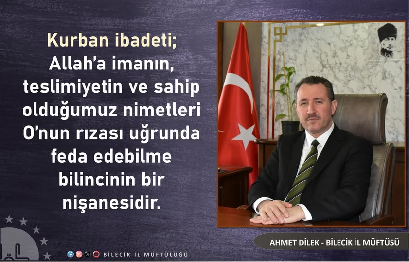 Müftü Dilek’ten Kurban Bayramı Mesajı