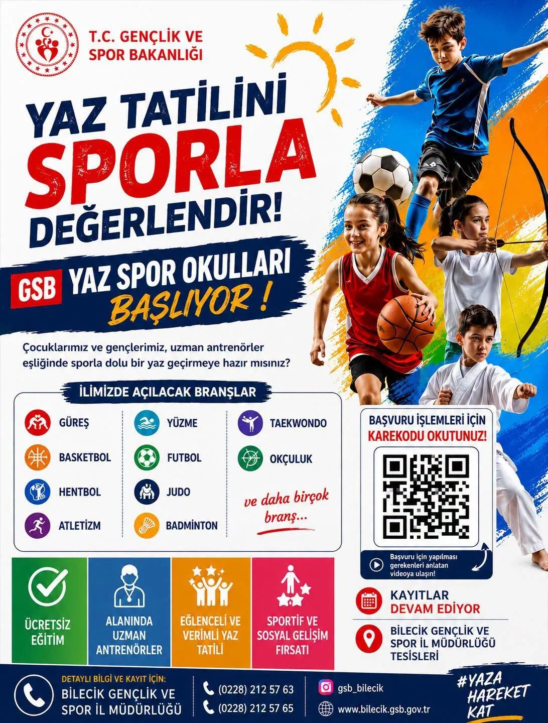 BİLECİK'TE YAZ SPOR OKULLARI BAŞLIYOR