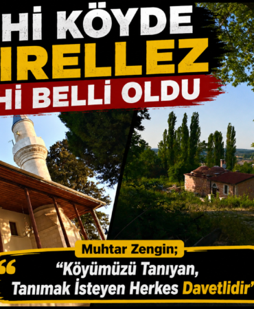 -(manşet)TARİHİ KÖYDE HIDIRELLEZ TARİHİ BELLİ OLDU-125450