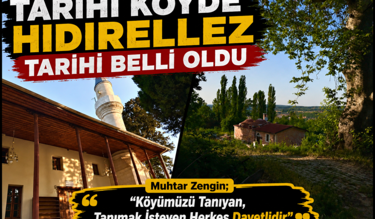 -(manşet)TARİHİ KÖYDE HIDIRELLEZ TARİHİ BELLİ OLDU-125450