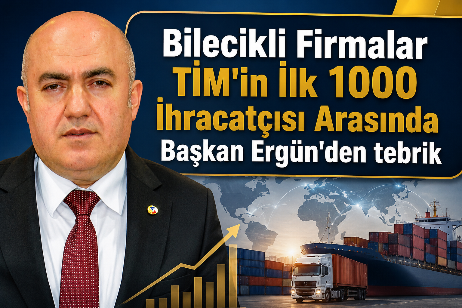 Bilecikli Firmalar TİM'in İlk 1000 İhracatçısı Arasında