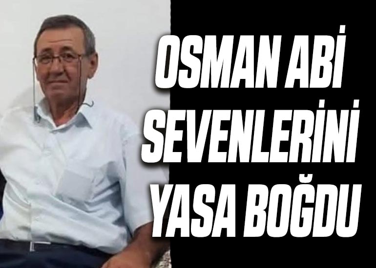 OSMAN ABİ SEVENLERİNİ YASA BOĞDU