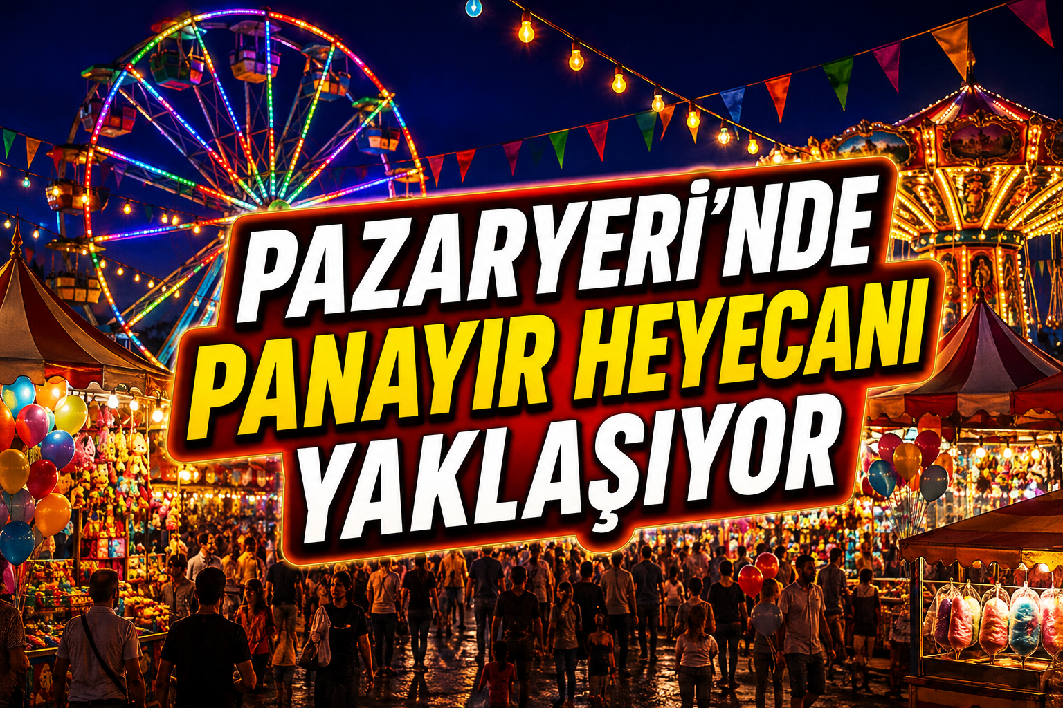 Pazaryeri'nde panayır heyecanı yaklaşıyor