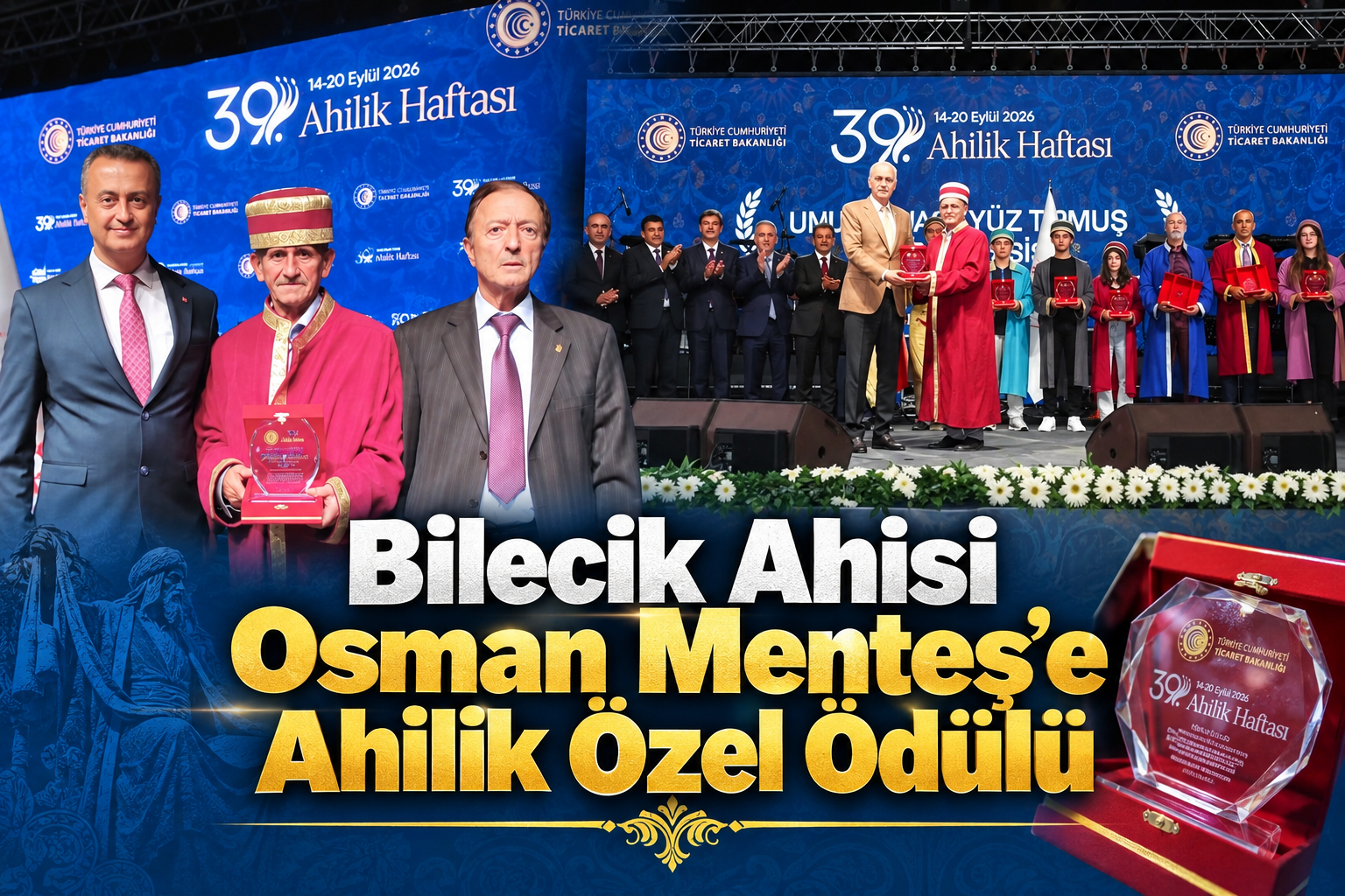 Bilecik Ahisi Osman Menteş’e Ahilik Özel Ödülü