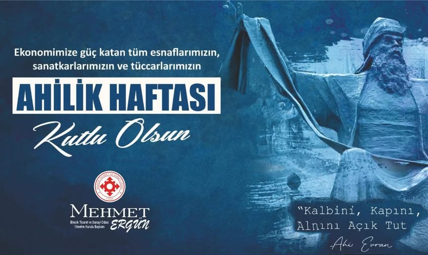 Ergün’den Ahilik Haftası’nda Anlamlı Mesaj
