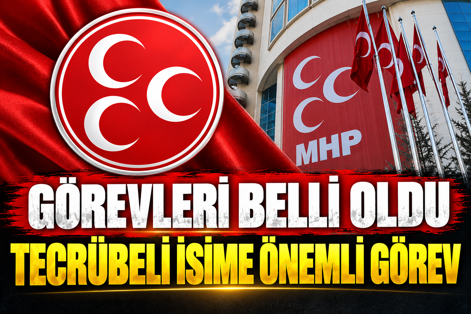 GÖREVLERİ BELLİ OLDU