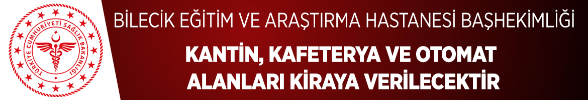 KANTİN, KAFETERYA VE OTOMAT ALANLARI KİRAYA VERİLECEKTİR