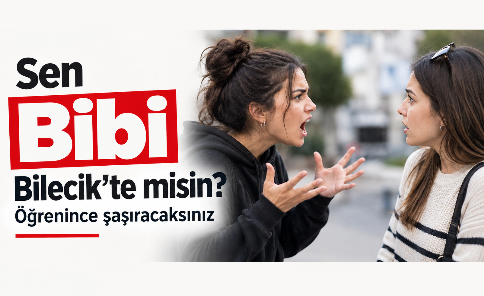 -(MANŞET)Sen Bibi Bilecikte misin_ Öğrenince şaşıracaksınız-134421