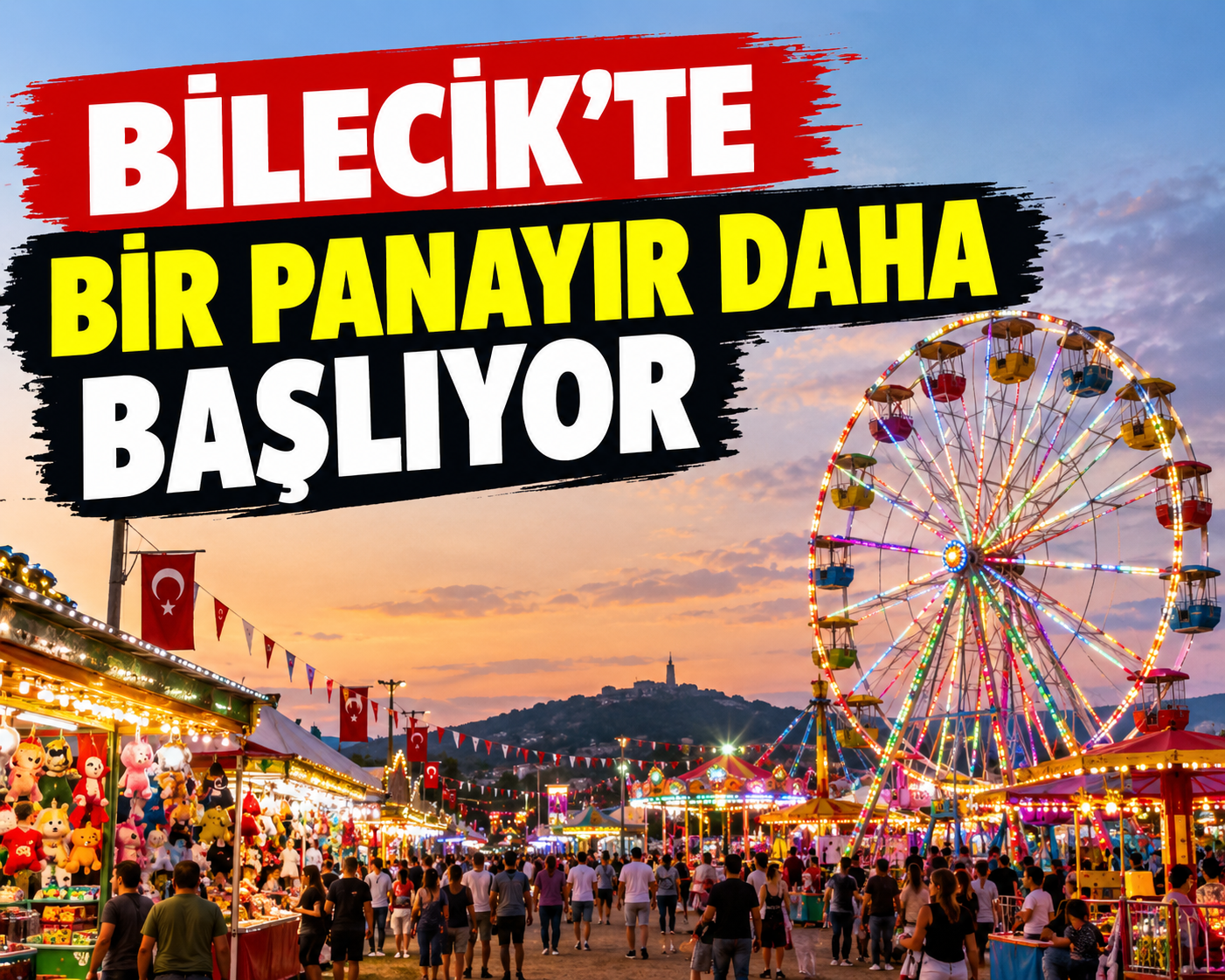 BİLECİK'TE BİR PANAYIR DAHA BAŞLIYOR