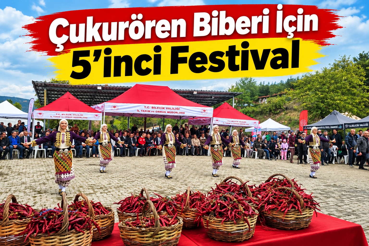 Çukurören Biberi İçin 5’inci Festival