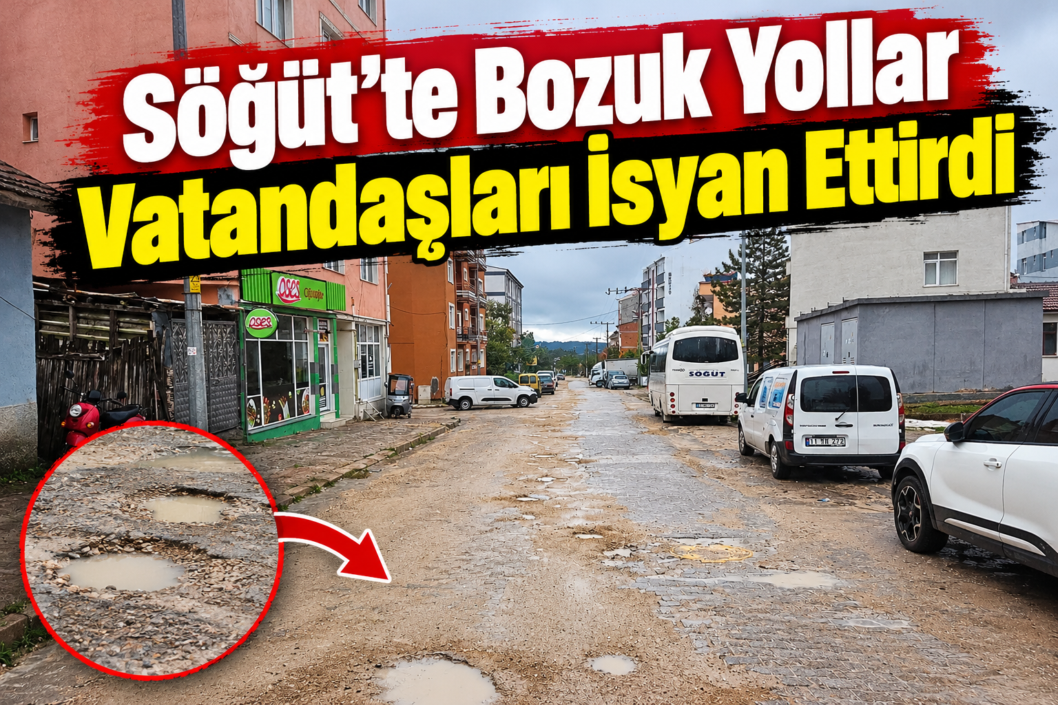 Söğüt’te Bozuk Yollar Vatandaşları İsyan Ettirdi