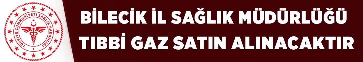 TIBBİ GAZ SATIN ALINACAKTIR